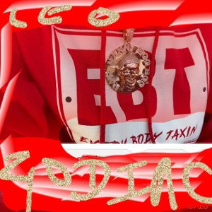 E.B.T (Every Body Taxin')