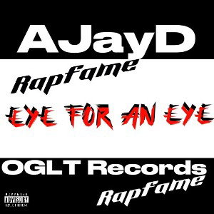 Eye For An Eye Ft. AJayD