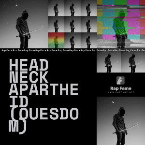 Head Neck Apartheid(Quesdom)