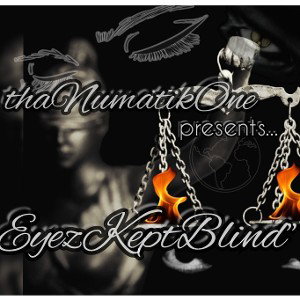 "Eyez Kept Blind" Concept#2