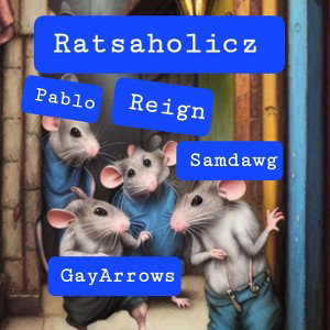 #RatsOut Ratsaholicz
