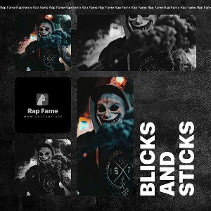 blicks and sticks