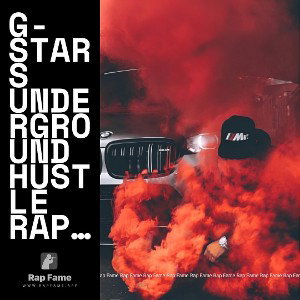 G-Stars Underground Hustle Rap Mixtape No. 1 by. BazicOG