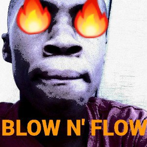 Blow N' Flow 