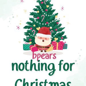 BPears__Nothing_For_Christmas
