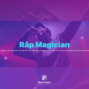 Râp🎤 Magician 🪄           🎩