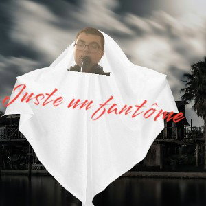 juste un fantôme