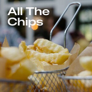 all the chips