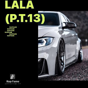 Lala (p.t.13)