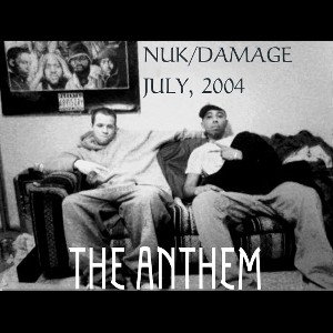 THE ANTHEM. DAMAGE FEAT NUK.      