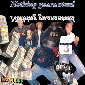 Nothing guaranteed
