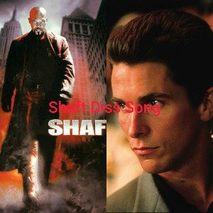 Shaft Diss Song