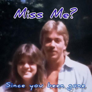   - Since You Been Gone -