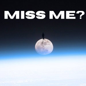KING D3EZY - MISS ME?