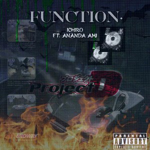 FUNCTION. - ICHIRO ft Ananda Ami (PROD. x9)