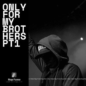 only for my brothers pt1