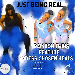 Just Being Real