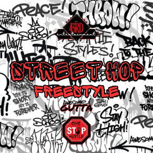 STREET HOP FREESTYLE (Gutta) [Prod. & Eng. by ReD43RuM]
