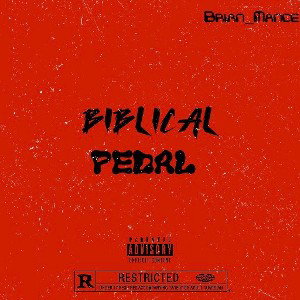 Pedal ( Prod.byBrian_Mance ) Ft Biblical 