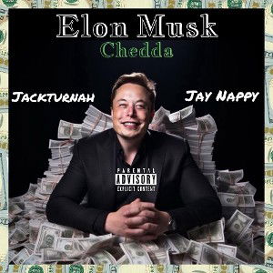  Elon Musk Ft Jay Nappy