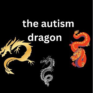 The year of the autism dragon