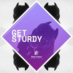 GET STURDY