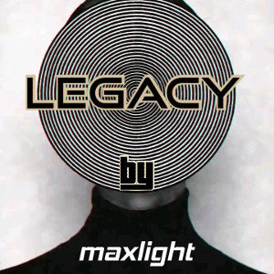 LEGACY _Maxlight