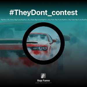 #TheyDont_contest