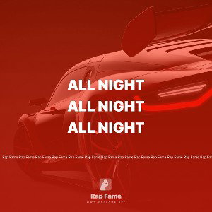 All night