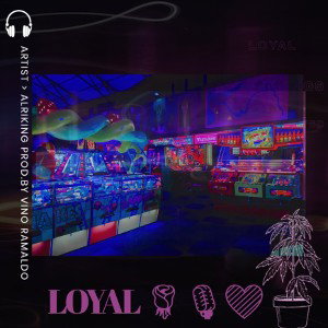 ALRiKING - LOYAL 🌹 (Official audio) Prod.by Vino ramaldo