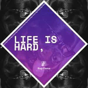 Life is hard,