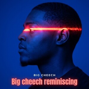 Big cheech-reminiscing