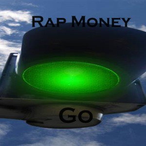 Rap Money - Go