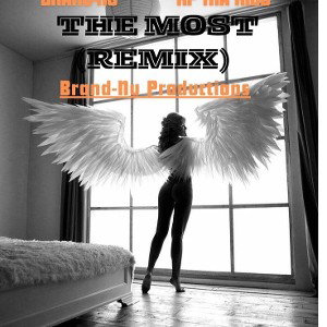 The_Most_(Remix)_(Feat_RP_Tha_Kidd)