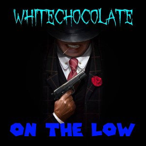 ON THE LOW