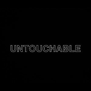 Untouchable 