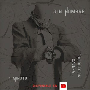 1 Minuto - Sin Nombre