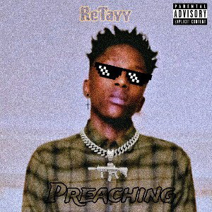 ReTayy - Preaching