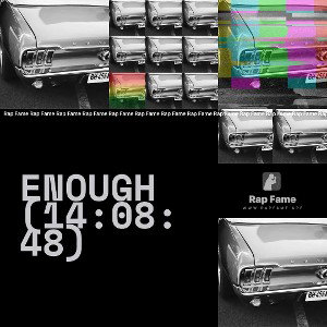 Enough (14:08:48)