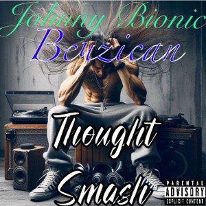 BIONIC & L3G1T1M4T3 - Thought Smash - ft. your 2 favorite fucks whom don't care