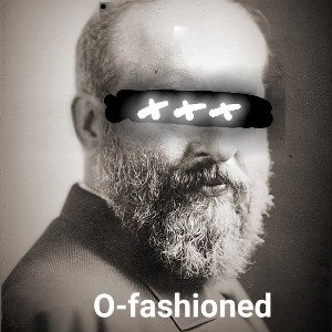 O-fashioned