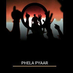 PHELA PYAAR