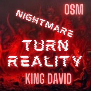 nightmare turned reality 