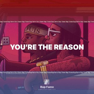You're the reason 