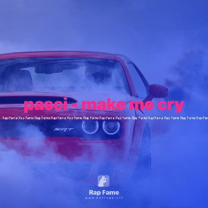 pasci - make me cry 😓