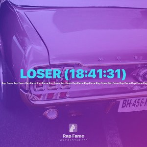 LOSER (18:41:31)