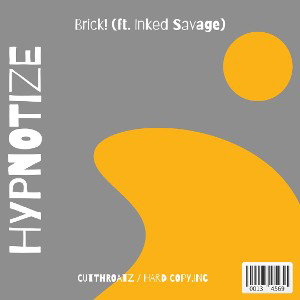 Hypnotize (Ft.InkedSavage)