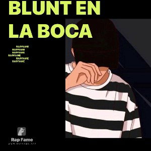 blunt en la boca 