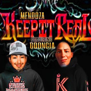  KEEP IT REAL  check my music