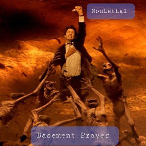 Basement prayer 